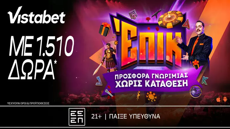 Live casino: Δωρεάν προσφορές* χωρίς κατάθεση με σούπερ δώρα* 26 vistabet προσφορά χωρίς κατάθεση